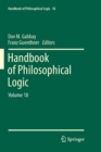 Handbook of Philosophical Logic : Volume 18 - Book