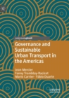 Governance and Sustainable Urban Transport in the Americas - Book