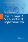 Stem Cell Drugs - A New Generation of Biopharmaceuticals - Book