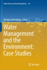 Water Management and the Environment: Case Studies - Book
