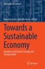 Towards a Sustainable Economy : Paradoxes and Trends in Energy and Transportation - Book