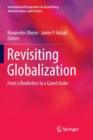 Revisiting Globalization : From a Borderless to a Gated Globe - Book
