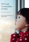 NGOs and Accountability in China : Child Welfare Organisations - Book