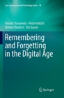 Remembering and Forgetting in the Digital Age - Book