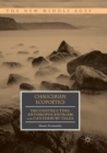 Chaucerian Ecopoetics : Deconstructing Anthropocentrism in the Canterbury Tales - Book