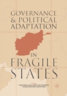 Governance and Political Adaptation in Fragile States - Book