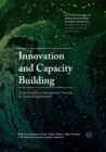 Innovation and Capacity Building : Cross-disciplinary Management Theories for Practical Applications - Book