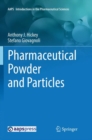 Pharmaceutical Powder and Particles - Book