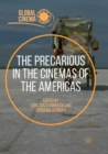 The Precarious in the Cinemas of the Americas - Book