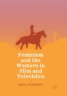 Feminism and the Western in Film and Television - Book