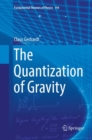 The Quantization of Gravity - Book