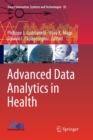 Advanced Data Analytics in Health - Book