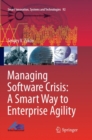 Managing Software Crisis: A Smart Way to Enterprise Agility - Book