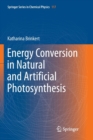 Energy Conversion in Natural and Artificial Photosynthesis - Book
