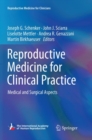 Reproductive Medicine for Clinical Practice : Medical and Surgical Aspects - Book