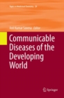 Communicable Diseases of the Developing World - Book