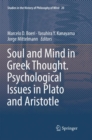 Soul and Mind in Greek Thought. Psychological Issues in Plato and Aristotle - Book