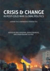 Crisis and Change in Post-Cold War Global Politics : Ukraine in a Comparative Perspective - Book