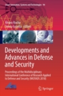 Developments and Advances in Defense and Security : Proceedings of the Multidisciplinary International Conference of Research Applied to Defense and Security (MICRADS 2018) - Book