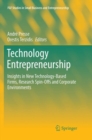 Technology Entrepreneurship : Insights in New Technology-Based Firms, Research Spin-Offs and Corporate Environments - Book