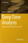 Deep Time Analysis : A Coherent View of the History of Life - Book
