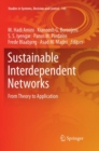 Sustainable Interdependent Networks : From Theory to Application - Book