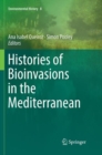 Histories of Bioinvasions in the Mediterranean - Book