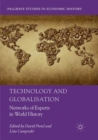 Technology and Globalisation : Networks of Experts in World History - Book