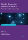 Gender Innovation in Political Science : New Norms, New Knowledge - Book