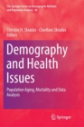 Demography and Health Issues : Population Aging, Mortality and Data Analysis - Book