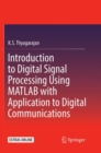 Introduction to Digital Signal Processing Using MATLAB with Application to Digital Communications - Book