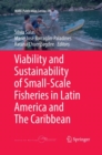 Viability and Sustainability of Small-Scale Fisheries in Latin America and The Caribbean - Book