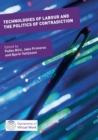 Technologies of Labour and the Politics of Contradiction - Book