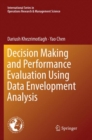 Decision Making and Performance Evaluation Using Data Envelopment Analysis - Book