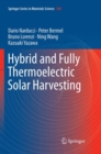 Hybrid and Fully Thermoelectric Solar Harvesting - Book