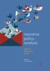Narrative Policy Analysis : Cases in Decentred Policy - Book