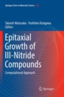 Epitaxial Growth of III-Nitride Compounds : Computational Approach - Book