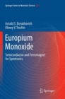 Europium Monoxide : Semiconductor and Ferromagnet for Spintronics - Book