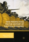 New Perspectives on the History of Political Economy - Book