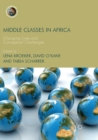 Middle Classes in Africa : Changing Lives and Conceptual Challenges - Book