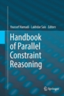 Handbook of Parallel Constraint Reasoning - Book