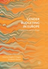 Gender Budgeting in Europe : Developments and Challenges - Book