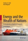 Energy and the Wealth of Nations : An Introduction to Biophysical Economics - Book