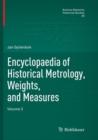 Encyclopaedia of Historical Metrology, Weights, and Measures : Volume 3 - Book