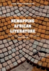 Remapping African Literature - Book
