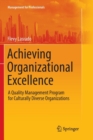 Achieving Organizational Excellence : A Quality Management Program for Culturally Diverse Organizations - Book