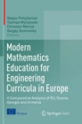 Modern Mathematics Education for Engineering Curricula in Europe : A Comparative Analysis of EU, Russia, Georgia and Armenia - Book