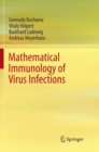 Mathematical Immunology of Virus Infections - Book
