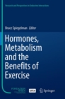 Hormones, Metabolism and the Benefits of Exercise - Book