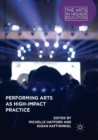 Performing Arts as High-Impact Practice - Book